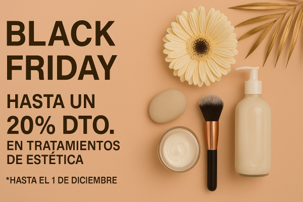Black Friday en TheBeautyLiz: Hasta un 20% en tratamientos de estética